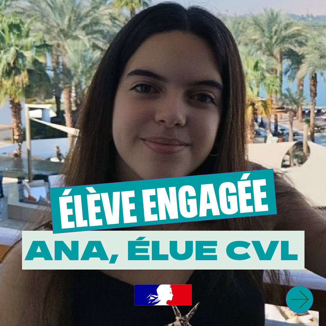 Ana élue CVL élève engagée