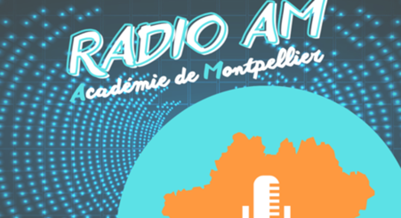 Radio de l’Académie de Montpellier 