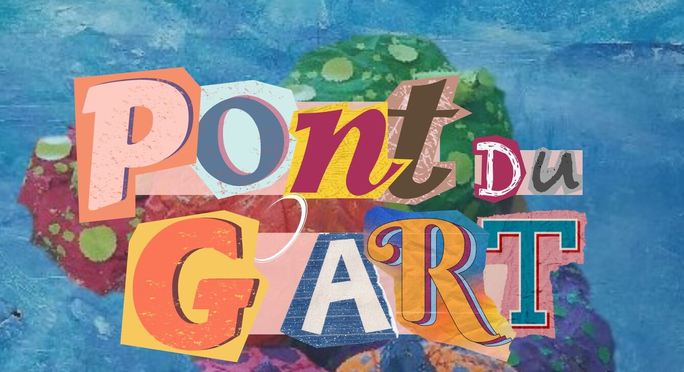 Affiche de l'exposition Pont du G'Art 2025
