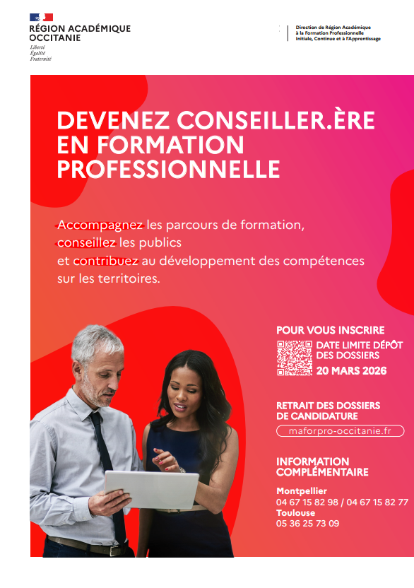 Accompagnez les parcours de formation, conseillez les publics et contribuez au développement des compétences sur les territoires.DATE LIMITE DÉPÔT DES DOSSIERS 20 MARS 2026 RETRAIT DES DOSSIERS DE CANDIDATURE maforpro-occitanie.fr  INFORMATION COMPLÉMENTAIRE Montpellier 04 67 15 82 98 / 04 67 15 82 77 Toulouse 05 36 25 73 09